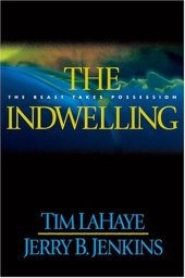 book The indwelling : the beast takes possession