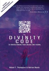 book The Divinity Code to Understanding Your Dreams and Visions