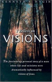 book I believe in visions