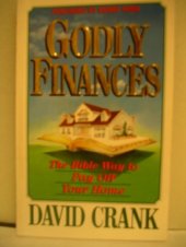 book Godly finances and the Bible way to pay off your home