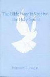 book The Bible way to receive the Holy Spirit