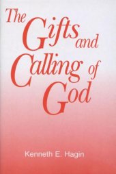 book The gifts and calling of God