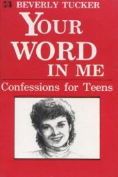 book Your Word in Me - Confessions for Teens