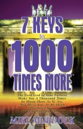 book 7 keys to 1000 times more