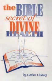 book The Bible secret of divine health