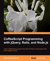 book CoffeeScript Programming with jQuery, Rails, and Node.js