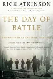 book The Day of Battle: The War in Sicily and Italy, 1943-1944