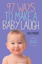 book 97 Ways to Make a Baby Laugh