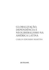 book Globalização, dependência e neoliberalismo na América Latina