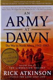 book An Army at Dawn: The War in North Africa, 1942–1943