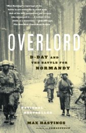 book Overlord: D-Day and the Battle for Normandy