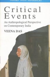 book Critical Events: An Anthropological Perspective on Contemporary India