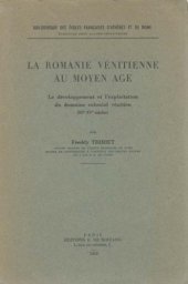 book La Romanie vénitienne au Moyen Âge. Le développement et l'exploitation du domaine colonial vénitien (XIIe-XVe siècles)