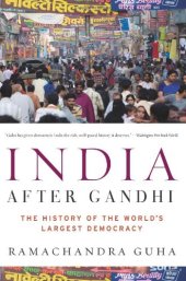 book India After Gandhi: The History of the World's Largest Democracy