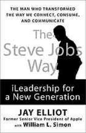 book The Steve Jobs way : iLeadership for a new generation. Summary