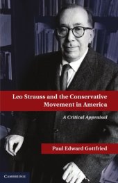 book Leo Strauss and the Conservative Movement in America