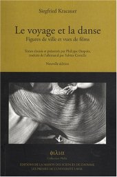 book Le voyage et la danse: figures de ville et vues de films