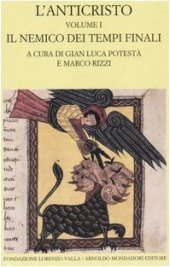 book L'anticristo. Testo greco e latino a fronte. Il nemico dei tempi finali. Testi dal II al IV secolo