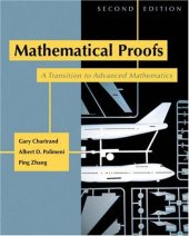 book Mathematical Proofs: A Transition to Advanced Mathematics