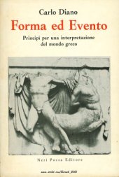 book Forma ed evento. Principi per una interpretazione del mondo greco