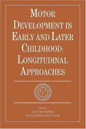 book Motor development in early and later childhood : longitudinal approaches