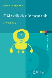 book Didaktik der Informatik: Grundlagen, Konzepte, Beispiele