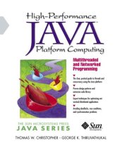 book High-Performance Java Platform Computing: Multithreaded and Networked Programming