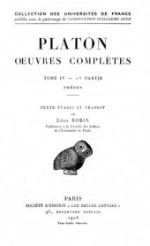 book Platon: Œuvres complètes. Tome IV, 1re partie: Phédon