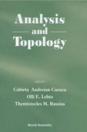 book Analysis and Topology: A Volume Dedicated to the Memory of S. Stoilow