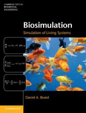 book Biosimulation: Simulation of Living Systems