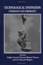 book Technological innovation : oversights and foresights