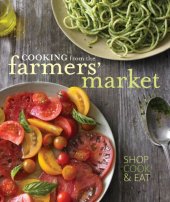 book Cooking from the Farmers' Market