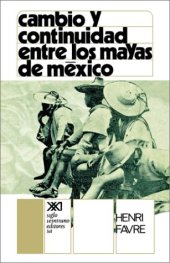 book Cambio Y Continuidad Entre Los Mayas De Mexico