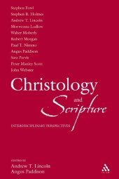 book Christology and Scripture: Interdisciplinary Perspectives