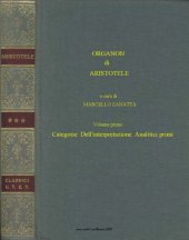 book Organon. Categorie. Dell'interpretazione. Analitici primi