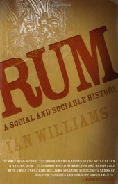 book Rum: A Social and Sociable History of the Real Spirit of 1776