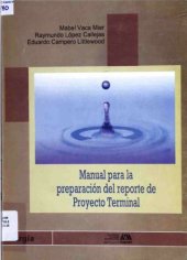 book Manual para la preparación del reporte de Proyecto Terminal