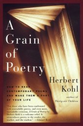 book A Grain of Poetry: How to Read Contemporary Poems and Make Them A Part of Your Life