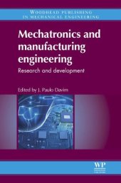 book Mechatronics and manufacturing engineering: Research and development