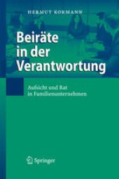 book Beiräte in der Verantwortung: Aufsicht und Rat in Familienunternehmen