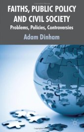 book Faiths, Public Policy and Civil Society: Problems, Policies, Controversies