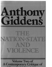 book The Nation-State and Violence (Volume Two of A Contemporary Critique of Historical Materialism)