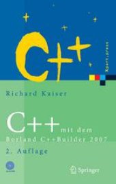 book C++ mit dem Borland C++Builder 2007: Einführung in den C++-Standard und die objektorientierte Windows-Programmierung