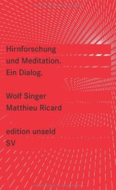 book Hirnforschung und Meditation : ein Dialog