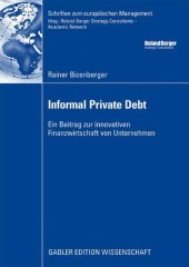 book Informal Private Debt : Ein Beitrag zur innovativen Finanzwirtschaft von Unternehmen