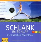 book Schlank im Schlaf : der 4-Wochen-Power-Plan