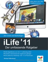 book iLife '11 - Das umfassende Handbuch : iPhoto, iMovie, iDVD, Garageband, iTunes und iWeb