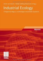 book Industrial ecology erfolgreiche Wege zu nachhaltigen industriellen Systemen