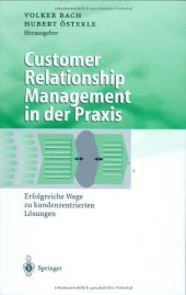 book Customer Relationship Management in der Praxis : erfolgreiche Wege zu kundenzentrierten Lösungen