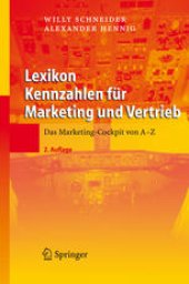 book Lexikon Kennzahlen für Marketing und Vertrieb: Das Marketing-Cockpit von A-Z